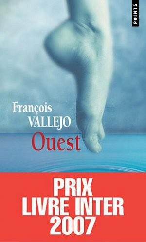 Francois Vallejo - Ouest
