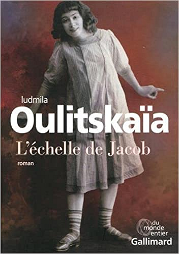 L’échelle de Jacob - Ludmila Oulitskaïa (2018)