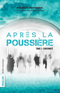 Après la poussière - Tome 2 : Conformité - Maureen McGowan