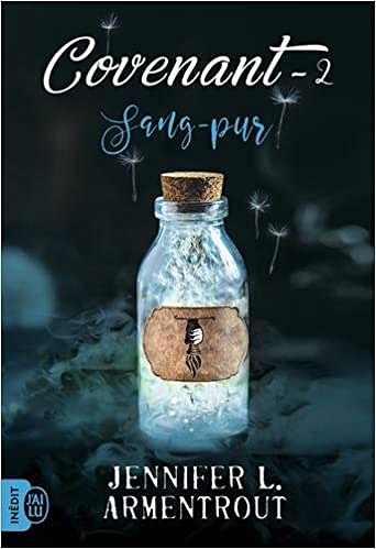 Covenant, Tome 2 : Sang-pur - Jennifer Armentrout (2018)