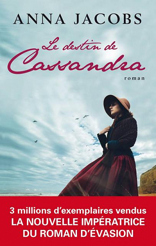 Le destin de Cassandra - Anna Jacobs (2018)