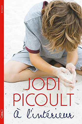 Jodi Picoult - A l’intérieur