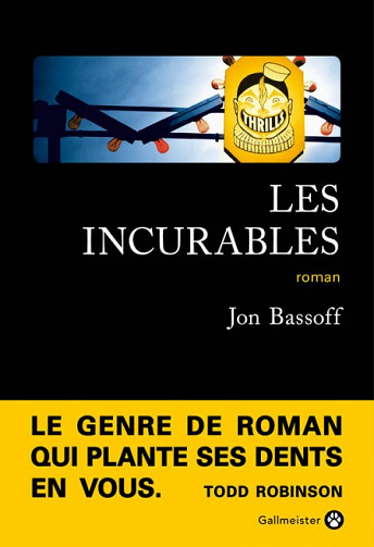 Les Incurables - Jon Bassoff (2018)