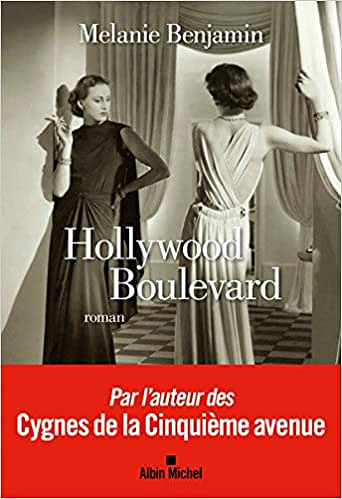 Hollywood Boulevard - Melanie Benjamin (2018)