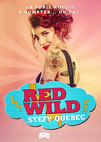 Red Wild - Stefy Québec (2018)