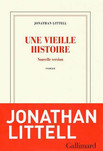 Une vieille histoire - Jonathan Littell (2018)