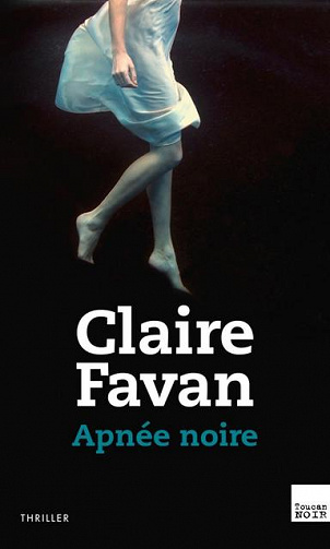 Claire Favan - Apnée Noire