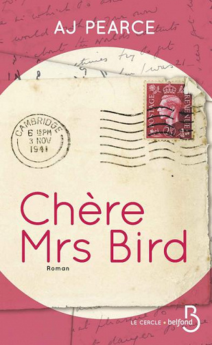 Chère Mrs Bird - A. J. Pearce (2018)