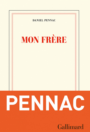 Mon frère - Daniel Pennac (2018)