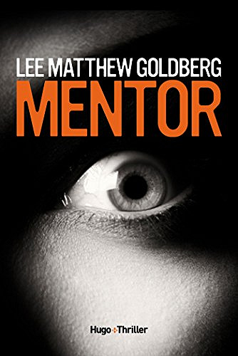 Mentor - Lee Matthew Goldberg (2017)