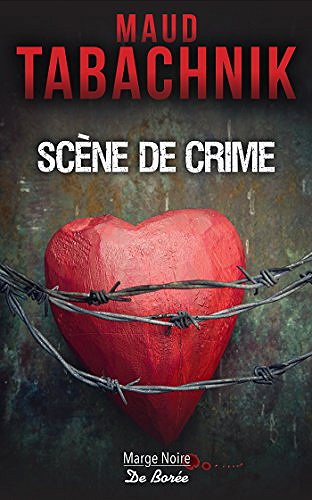 Scène de crime - Maud Tabachnik (2018)