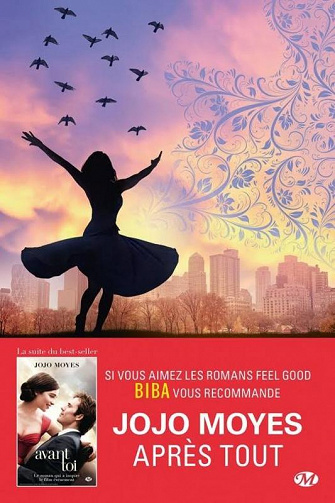Après tout : La trilogie Avant toi, tome 3 - Jojo Moyes