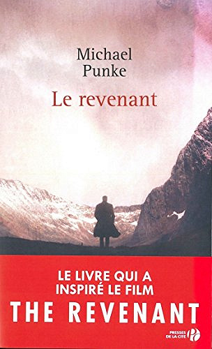 Le revenant - Michael Punke