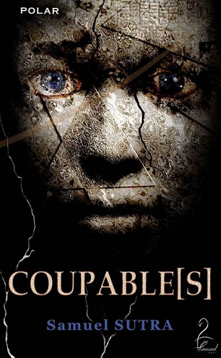 Coupable[s] - Samuel Sutra (2018)