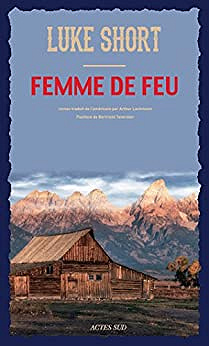 Femme de feu - Luke Short (2017)