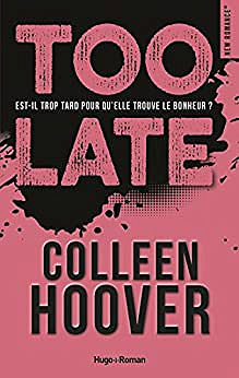 Too late - Colleen Hoover (2018)