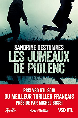 Les jumeaux de Piolenc - Sandrine Destombes