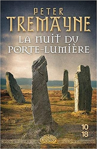 La nuit du Porte-lumière (2018) - Peter TREMAYNE