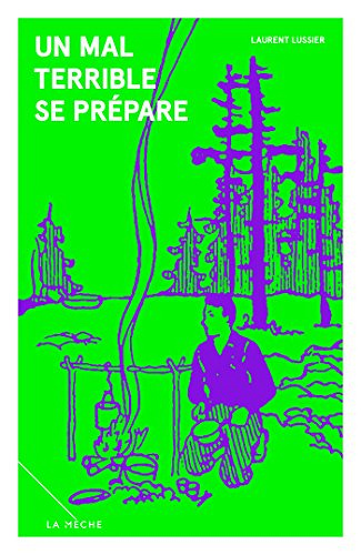 Un mal terrible se prépare - Laurent Lussier (2018)