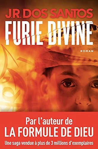 Jose Rodrigues Dos Santos - Furie divine