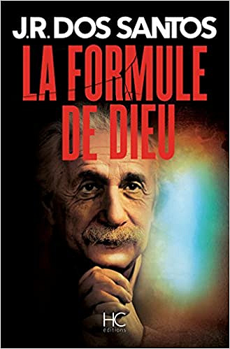Jose Rodrigues Dos Santos - La Formule De Dieu