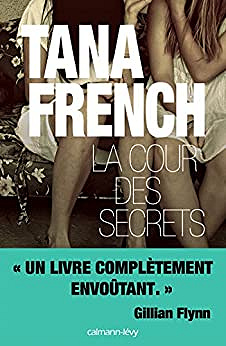 La Cour des secrets - Tana French