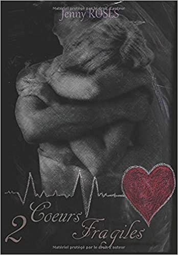 2 Coeurs Fragiles - Jenny Roses (2018)