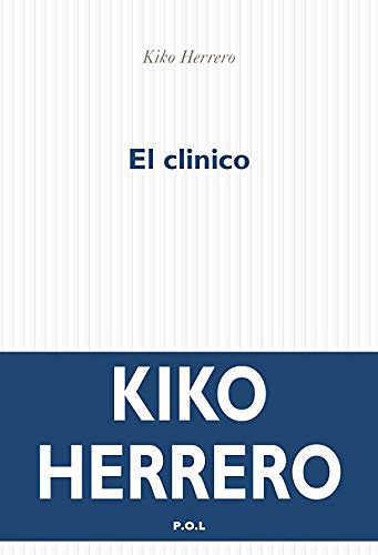El clinico - Kiko Herrero (2018)