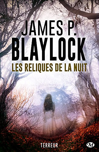 Les reliques de la nuit - James P.