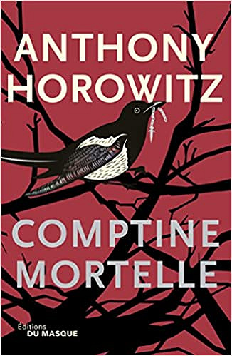 Comptine mortelle - Anthony Horowitz (2018)