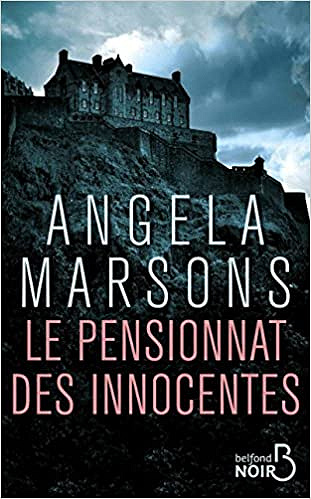 Le pensionnat des innocentes - Angela Marsons (2018)