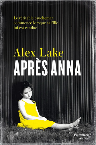 Après Anna - Alex Lake (2017)