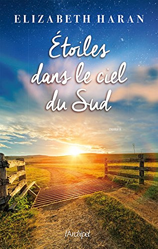 Étoiles dans le ciel du Sud - Elizabeth Haran (2018)
