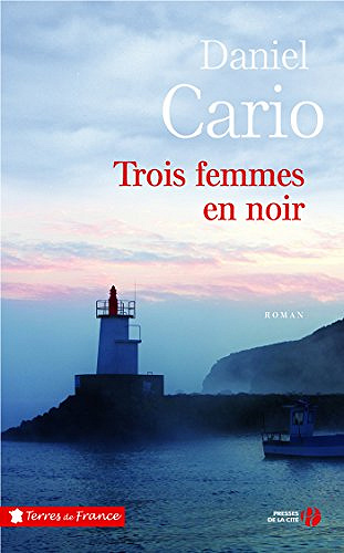 Trois femmes en noir - Daniel Cario (2017)
