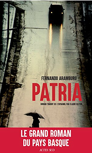 Patria - Fernando Aramburu (2018)