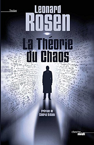 La Théorie du chaos - Leonard Rosen