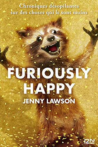 Furiously Happy - Jenny Lawson (2017)
