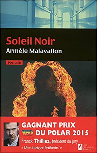 Le soleil noir - Armel Malavallon