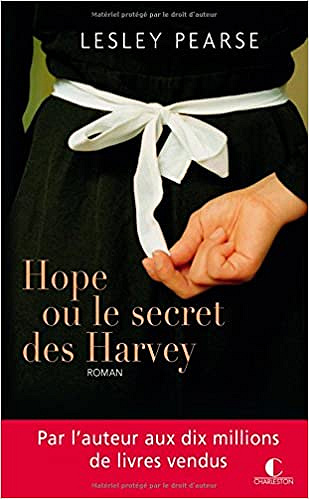 Hope ou le secret des Harvey - Lesley Pearse (2017)