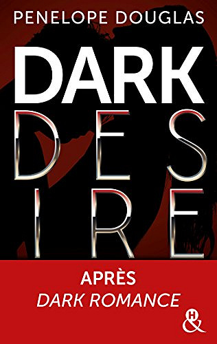 Dark Desire : la suite de Dark Romance (2018)