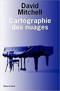 Cartographie des nuages - David Mitchell