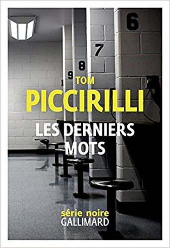 Les derniers mots - Tom Piccirilli (2018)