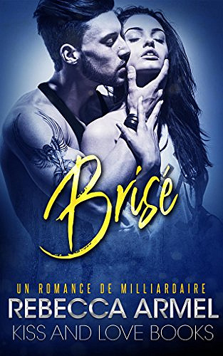 Brisé - Rebecca Armel (2018)