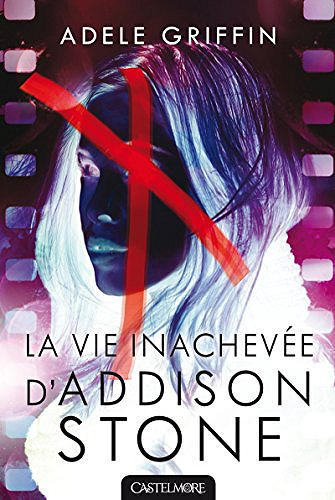 La Vie inachevée d’Addison Stone
