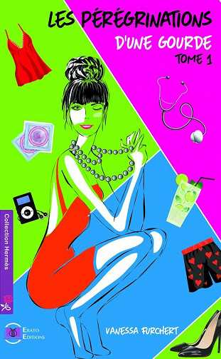 Les pérégrinations d’une gourde (Tome 1) Vanessa Furchert (2018)
