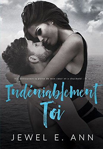 Indéniablement toi -  Jewel E.Ann (2018)