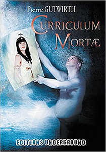 Curriculum Mortae - Pierre Gutwirth
