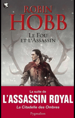 Le Fou et l’Assassin (6 Tomes) Robin Hobb