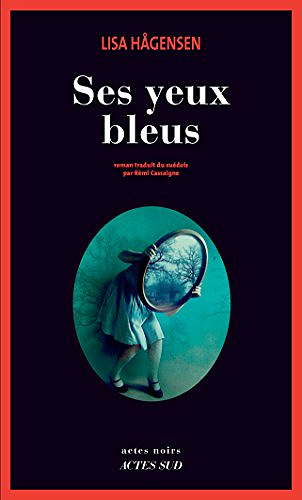 Ses yeux bleus - Lisa Hågensen (2018)