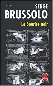 Le sourire noir - Serg Brussolo